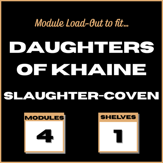 Loadout to fit AOS Battleforce - Daughters of Khaine - Slaughter-Coven